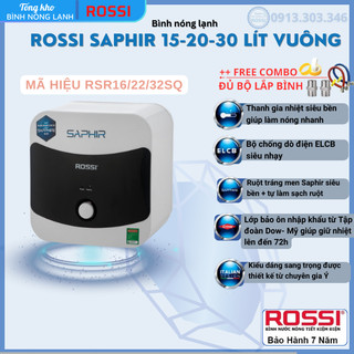 Bình nóng lạnh gián tiếp Rossi Saphir Vuông RSR16/22/32SQ (15/20/30 Lít), bảo hành 7 năm, tân á đại thành online