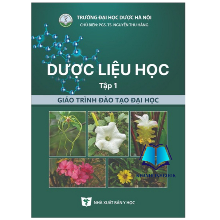 Sách - Dược liệu học tập 1 (Giáo trình đào tạo đại học) (Y)