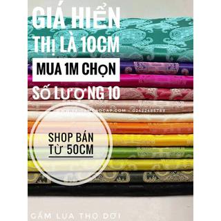 Gấm Lụa Thọ Dơi Mềm (90k/m) - giá hiển thị là giá 10cm, mua 1m chọn sl 10.