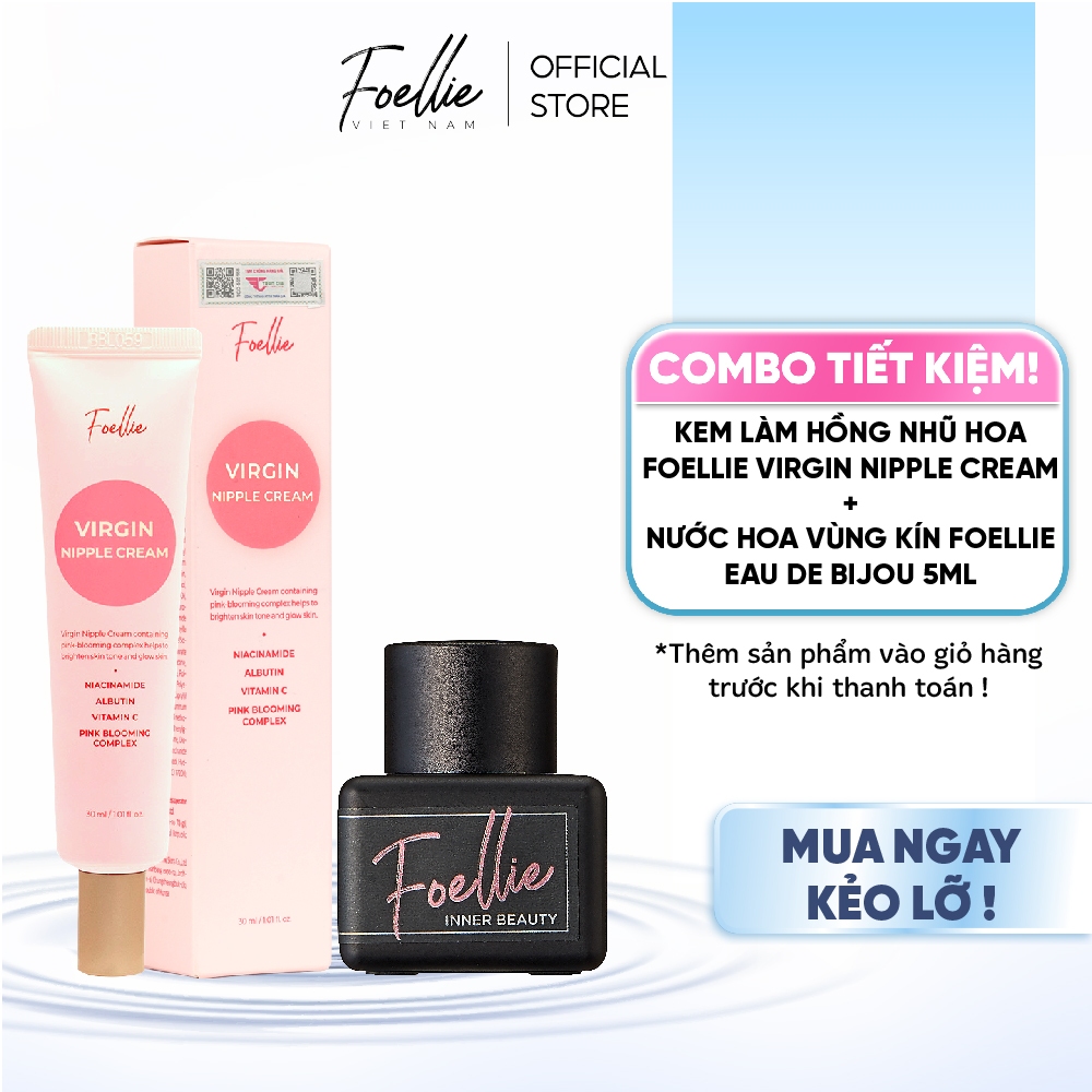 Combo Nước Hoa Vùng Kín Foellie 5ml và Kem Làm Hồng Nhũ Hoa, Giảm Thâm Vùng Kín Foellie 30ml