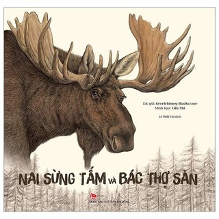 Sách - nai sừng tấm và bác thợ săn - bìa cứng - nxb kim đồng
