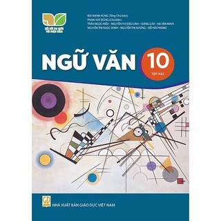 Sách giáo khoa ngữ văn 10 - - kết nối tri thức với cuộc sống