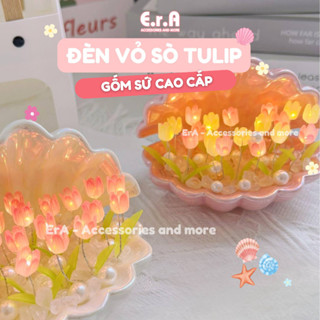 [SET TỰ LÀM] Đèn Ngủ Vỏ Sò Gốm Hoa Tulip, Quà Tặng Sinh Nhật, Đèn Ngủ, Đồ Decor Bàn Học, Quà 14/2, 8/3 - Erashop