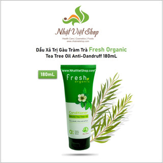 Dầu xả fresh organic tea tree oil 180g