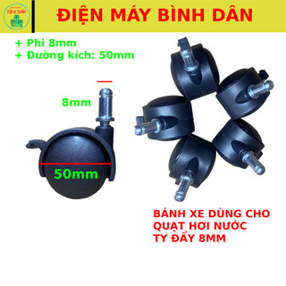 BÁNH XE QUẠT HƠI NƯỚC, QUẠT ĐIỀU HÒA TY ĐẨY 8mm