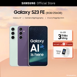 Combo độc quyền: điện thoại samsung galaxy s23 fe 256gb + đồng hồ thông minh samsung galaxy fit3