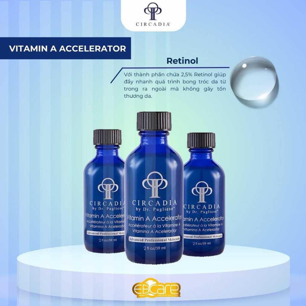 [Chuyên nghiệp] Peel Circadia VITAMIN A ACCELERATOR Thay Da Sinh Học Làm Sáng Và Tái Tạo Da 59ml