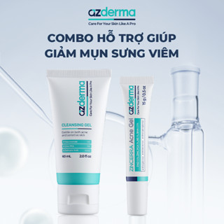 Combo Hỗ Trợ Giúp Giảm Mụn Sưng Viêm Azderma Zincerra Acne Gel 15g, Cleansing Gel Azderma 60ml