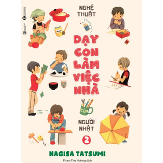 Sách - nghệ thuật dạy con làm việc nhà của người nhật 2 - thái hà books
