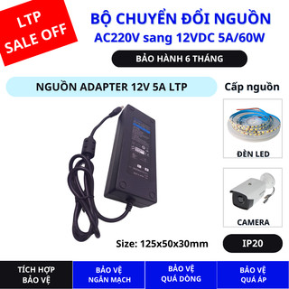 Nguồn adapter 12v - nguồn adapter 12v 5a chuyên dùng cho led & camera