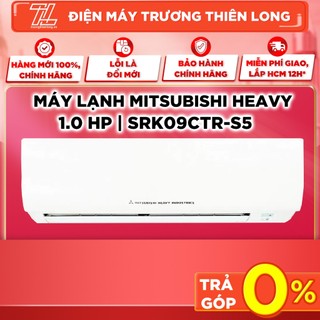 Srk09ctr-s5 - miễn phí công lắp đặt - máy lạnh mitsubishi heavy - giao toàn quốc