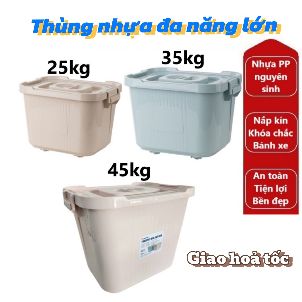 Thùng nhựa đựng đồ đa năng VIỆT NHẬT 25kg, 35kg, 45kg - Nắp kín, khóa gài, bánh xe - Đựng gạo, đồ chơi bé