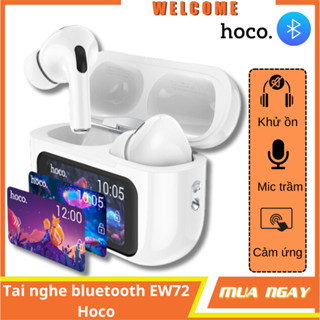 Tai nghe bluetooth Hoco EW72, tai nghe nhét tai khử ồn có mic đàm thoại, màn hình cảm ứng điều khiển