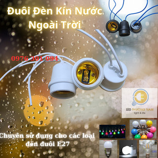 Đuôi kín nước ngoài trời e27 2 dây siêu rẻ