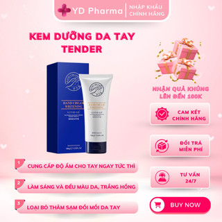 Kem Dưỡng Da Tay, Da Tay Mềm Mịn, Trắng Sáng, Mờ Thâm Sạm TENDER 100g| YD Pharma