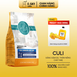 Cà phê nguyên chất culi e-sky coffee rang mộc đắng đậm đà cafe pha phin 250g