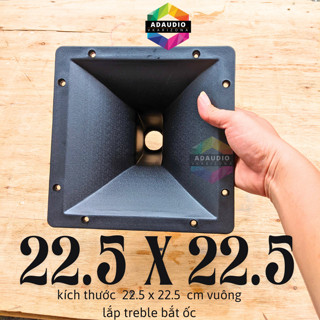 Họng loa treble 750 kích thước 22.5 x 22.5 cm lắp treble bắt ốc các cở từ neo 450 đến 450 bắt ốc 750 850