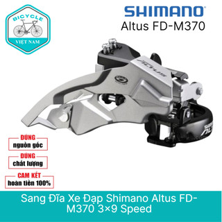 Sang đĩa xe đạp shimano altus fd-m370 3x9 speed - hàng chính hãng