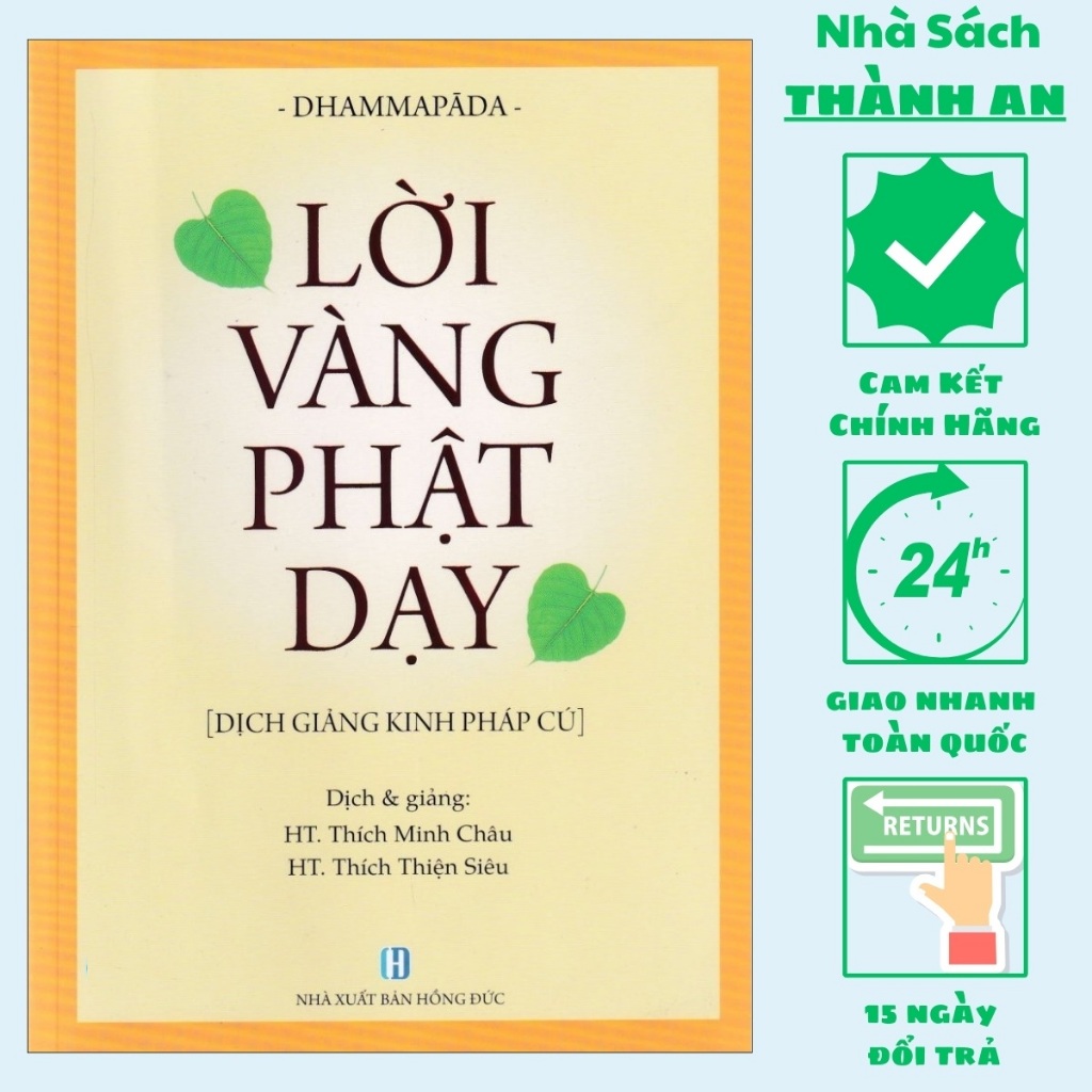Sách - 423 Lời Vàng Của Phật,Lời Vàng Phật Dạy (Dịch Giảng Kinh Pháp Cú),Nhà Sách Thành An