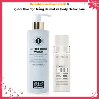 Combo thải độc trắng da mặt và body detox blanc