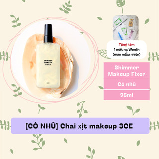 ✨ chai xịt cố định lớp trang điểm 3ce shimmer makeup fixer 95ml