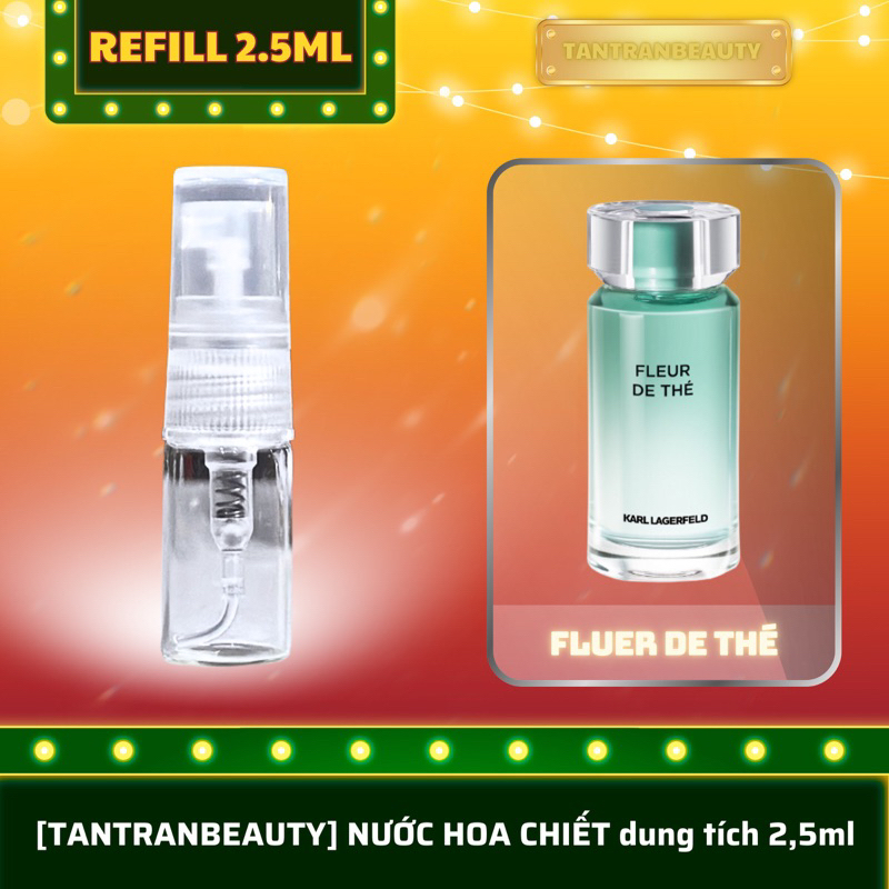 FLUER DE THÉ [nước hoa nữ refill 2,5ml]