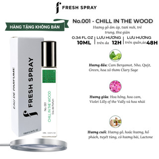  Nước Hoa No.001 Chill In The Wood 10ML  | Official Store F fresh spray