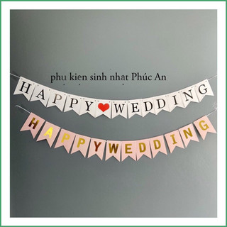 Cờ đuôi cá Happy wedding ép kim phản quang dây dài 2m trang trí party, trang trí sự kiện