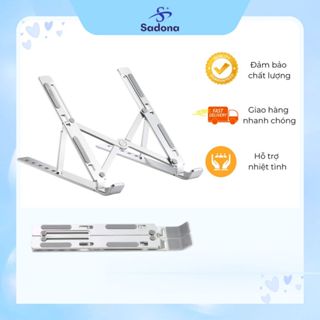  Giá Đỡ Laptop Máy Tính Sadona 17 inch Kệ Đỡ Macbook Tản Nhiệt Điều Chỉnh Nhiều Cấp Độ 