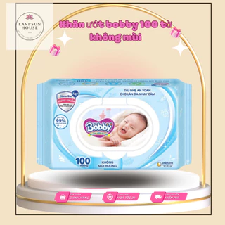 [TẶNG KHĂN ƯỚT FRESI]khăn ướt Bobby 100 tờ không mùi cho bé sơ sinh chính hãng công ty