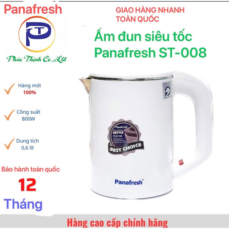Ấm đun nước siêu tốc Panafresh ST-008