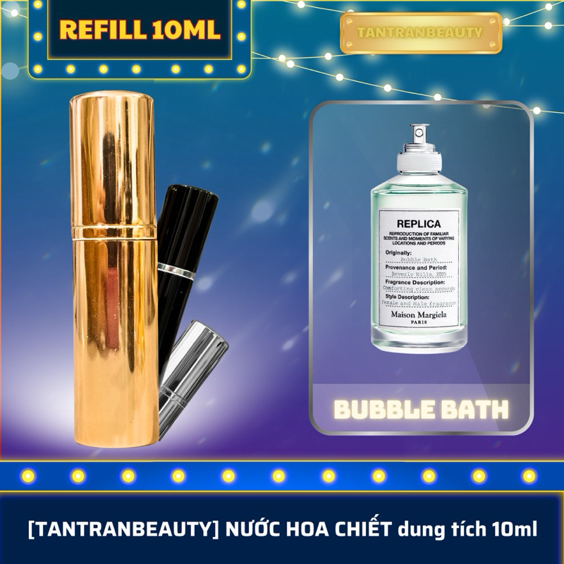 BUBBLE BATH [nước hoa unisex refill 10ml]