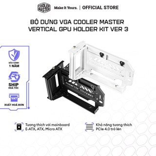 Bộ dựng card VGA Cooler Master Vertical GPU Holder Kit Ver 3 (PCI 4.0 165mm), bảo hành 12 tháng - Hàng chính hãng