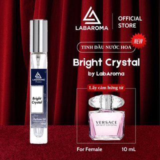 Tinh dầu nước hoa nữ Bright Crystal by LabAroma Premium 10ml, hương thơm nữ tính, lôi cuốn | Nhập khẩu Anh