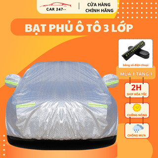 Bạt Phủ Ô Tô - Bạt Phủ Xe Ô Tô 3 Lớp Cao Cấp Chống Mưa, Chống Nắng, Chống Xước + bảng sđt