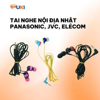 Tai nghe nội địa NHẬT hàng chính hãng panasonic, JVC, elecom,maxell  2nd âm chi tiết hay hơn akg, b&o, Xiaomi Piston