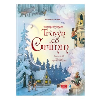 Sách - Truyện cổ Grimm - Bản đặc biệt - Bìa cứng minh họa màu