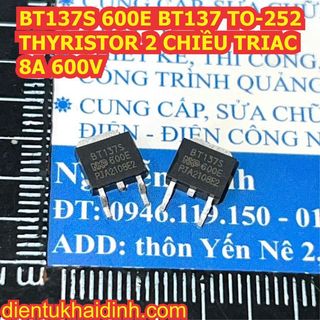 10 con BT137-600E BT137S-600E BT137 600 TO-220 / TO-252 THYRISTOR 2 CHIỀU TRIAC 8A 600V kde4411