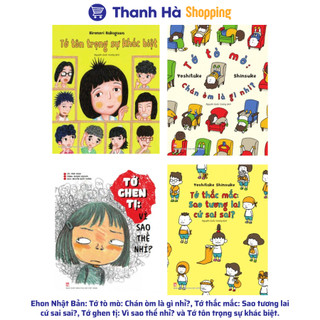 Sách - ehon nhật bản: tớ tò mò, tớ thắc mắc, tớ ghen tị, tớ tôn trọng sự khác biệt
