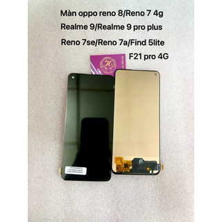 Màn hình oppo Reno 8/Reno 7se/Reno 7a/realme 9/realme 9 pro plus/Find c5 lite/F21 pro 4g/Reno 7 4g incell-phản quang-LCD