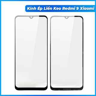 Kính ép liền keo redmi 9 Xiaomi