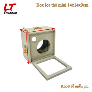 Box loa thô mini 140x140x90mm thùng loa MDF 9mm khoét lỗ theo yêu cầu LT Speaker