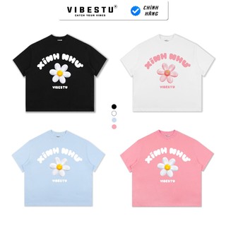 Áo Thun Local Brand VIBESTU " Xinh Như Hoa ", Áo Thun Boxy Form Rộng Unisex 250Gsm 100% Cotton