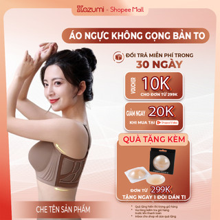 Áo Lót Bản To KAZUMI, Áo Ngực Su Không Gọng Che Mỡ Lưng Chống Chảy Xệ Cho Vòng Ngực Lớn A01