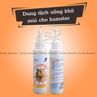 Dung dịch uống khử mùi cho hamster và thú nhỏ (100ml)