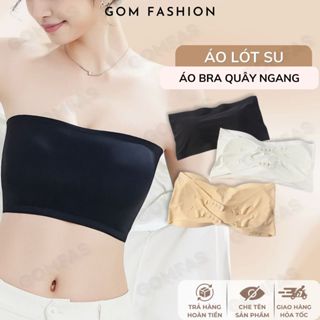 Áo quây cúp ngực có đệm mút mỏng GOMTAT, áo lót ống su đúc nâng ngực không gọng, không dây chống tuột  SA-8883