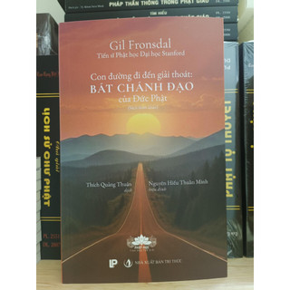Sách con đường đi đến giải thoát - bát chánh đạo của đạo phật