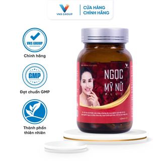 Nội tiết tố nữ Ngọc Mỹ Nữ Plus cân bằng nội tiết tố sinh lý bốc hỏa mất ngủ nở ngực VNS Group