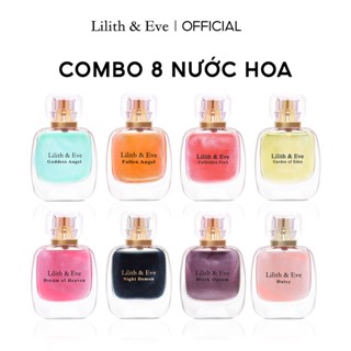 [Combo 8] Nước hoa Lilith and Eve 30ml thơm dịu nhẹ ngọt ngào sang trọng quyến rũ thích hợp đi học đi chơi