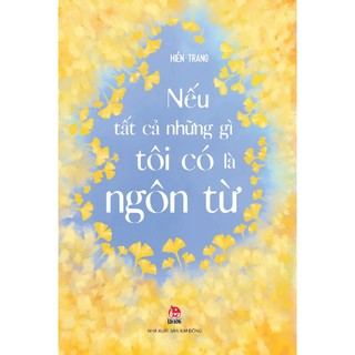 Sách - nếu tất cả những gì tôi có là ngôn từ